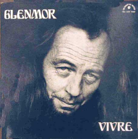 Glenmor : Vive