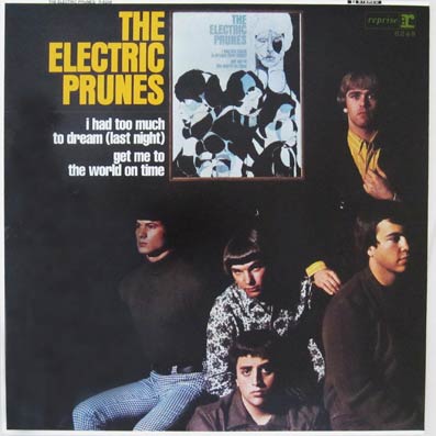 The Electric Prunes : album "I had to much to dream (last night)..."